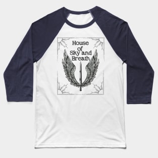 House of Sky and Breath Baseball T-Shirt